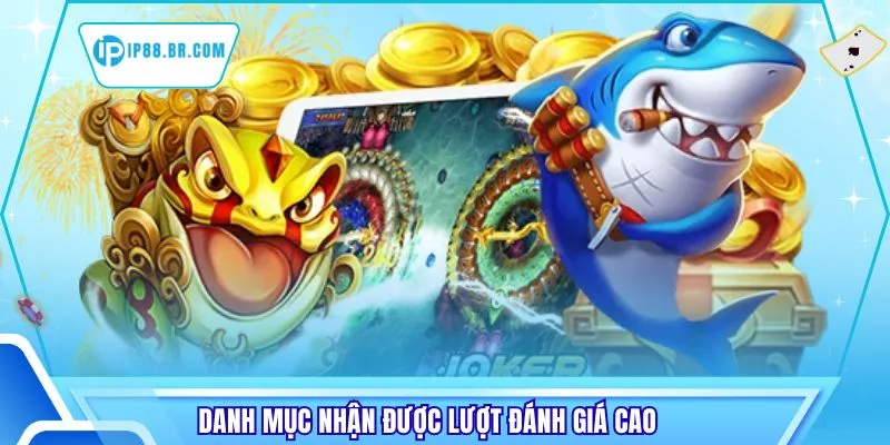 Danh mục nhận được lượt đánh giá cao